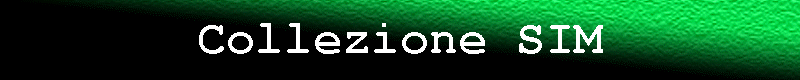 Collezione SIM