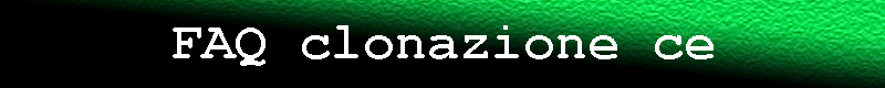 FAQ clonazione ce