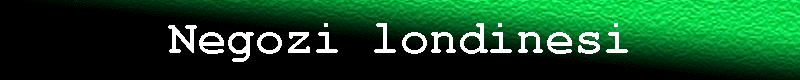Negozi londinesi