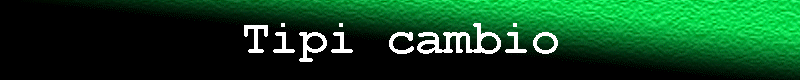 Tipi cambio