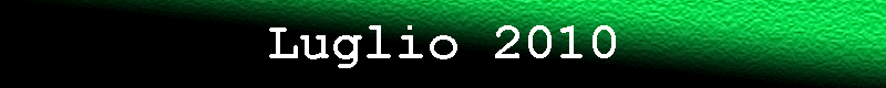 Luglio 2010